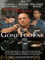 Gone Too Far (2008) кадры фильма смотреть онлайн в хорошем качестве