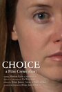 Choice (2009) трейлер фильма в хорошем качестве 1080p