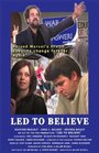 Led to Believe (2007) кадры фильма смотреть онлайн в хорошем качестве