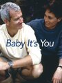 Смотреть «Baby, It's You» онлайн фильм в хорошем качестве