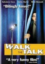 Смотреть «Walk the Talk» онлайн фильм в хорошем качестве