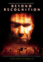 Beyond Recognition (2003) трейлер фильма в хорошем качестве 1080p