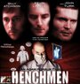 Смотреть «Henchmen» онлайн фильм в хорошем качестве