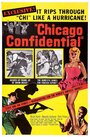 Смотреть «Chicago Confidential» онлайн фильм в хорошем качестве