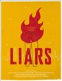 Смотреть «Liars» онлайн фильм в хорошем качестве