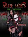 Смотреть «Killer Shorts» онлайн фильм в хорошем качестве