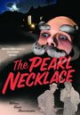 The Pearl Necklace (2008) кадры фильма смотреть онлайн в хорошем качестве