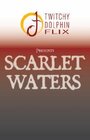 Scarlet Waters (2008)