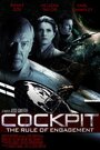 Cockpit: The Rule of Engagement (2010) трейлер фильма в хорошем качестве 1080p