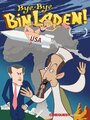 Смотреть «Bye-Bye Bin Laden» онлайн в хорошем качестве