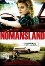 Nomansland (2008) трейлер фильма в хорошем качестве 1080p