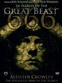 In Search of the Great Beast 666: Aleister Crowley (2007) скачать бесплатно в хорошем качестве без регистрации и смс 1080p