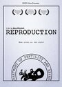 Reproduction (2009) кадры фильма смотреть онлайн в хорошем качестве