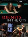 Sonnets in the City (2009) кадры фильма смотреть онлайн в хорошем качестве