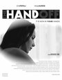 The Hand Off (2009) скачать бесплатно в хорошем качестве без регистрации и смс 1080p