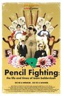 Pencil Fighting: The Life and Times of Team Balderdash (2007) скачать бесплатно в хорошем качестве без регистрации и смс 1080p