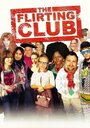 The Flirting Club (2010) трейлер фильма в хорошем качестве 1080p