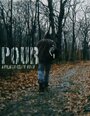 Pour (2009) кадры фильма смотреть онлайн в хорошем качестве