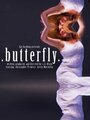 Butterfly (2008) трейлер фильма в хорошем качестве 1080p