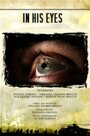 In His Eyes (2009) скачать бесплатно в хорошем качестве без регистрации и смс 1080p