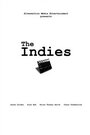 The Indies (2010) кадры фильма смотреть онлайн в хорошем качестве