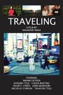 Traveling (2009) скачать бесплатно в хорошем качестве без регистрации и смс 1080p