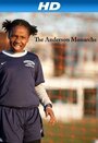 The Anderson Monarchs (2012) кадры фильма смотреть онлайн в хорошем качестве