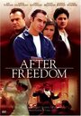 После свободы (2002) кадры фильма смотреть онлайн в хорошем качестве