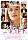 La mirada violeta (2004) кадры фильма смотреть онлайн в хорошем качестве