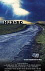 Hushed (2010) скачать бесплатно в хорошем качестве без регистрации и смс 1080p