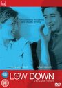 The Low Down (2000) кадры фильма смотреть онлайн в хорошем качестве