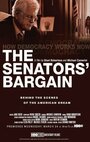 The Senators' Bargain (2010) трейлер фильма в хорошем качестве 1080p