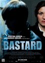 Бастард (2011) скачать бесплатно в хорошем качестве без регистрации и смс 1080p