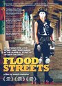 Flood Streets (2011) трейлер фильма в хорошем качестве 1080p