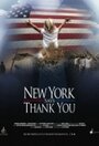 New York Says Thank You (2011) трейлер фильма в хорошем качестве 1080p