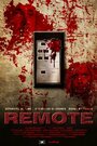 Remote (2010) трейлер фильма в хорошем качестве 1080p