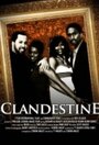 Clandestine (2006) скачать бесплатно в хорошем качестве без регистрации и смс 1080p