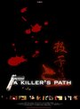 A Killer's Path (2006)