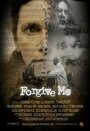 Forgive Me (2008) кадры фильма смотреть онлайн в хорошем качестве