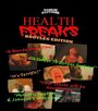 Health Freaks (2009) трейлер фильма в хорошем качестве 1080p