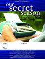 Our Secret Season (2010) кадры фильма смотреть онлайн в хорошем качестве