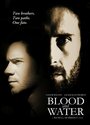 Blood and Water (2009)