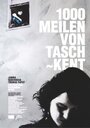 Смотреть «1000 Meilen von Taschkent» онлайн фильм в хорошем качестве