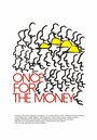 Смотреть «Once for the Money» онлайн фильм в хорошем качестве