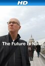 The Future Is Now! (2011) скачать бесплатно в хорошем качестве без регистрации и смс 1080p