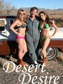 Desert Desire (2009)