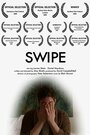 Swipe (2009) кадры фильма смотреть онлайн в хорошем качестве