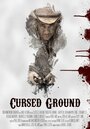 Cursed Ground (2009) скачать бесплатно в хорошем качестве без регистрации и смс 1080p