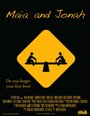 Maia and Jonah (2009) трейлер фильма в хорошем качестве 1080p