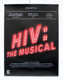 HIV: The Musical (2009) скачать бесплатно в хорошем качестве без регистрации и смс 1080p